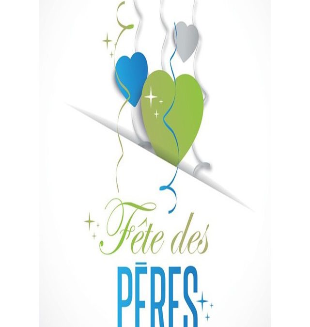 Id&eacute;es cadeaux pour la f&ecirc;te des p&egrave;res le 18 juin 2017 Benfeld
