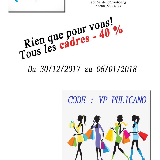 Vente priv&eacute;es sur les cadres Erstein